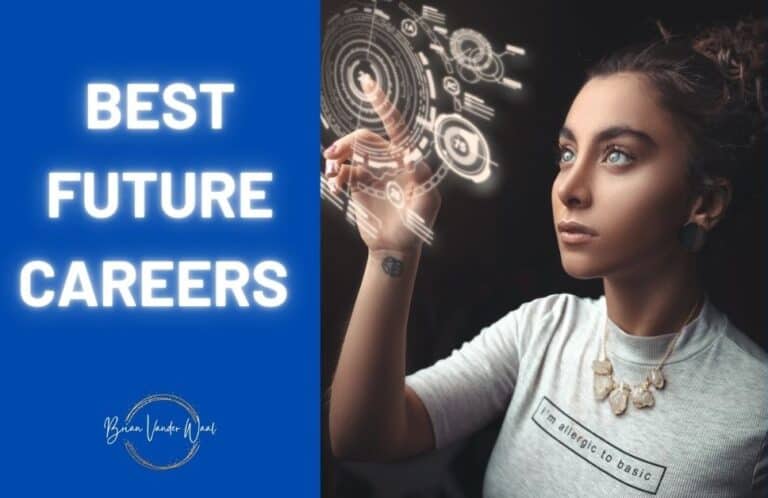 An image of a woman in a futuristic career showing the best in demand jobs for the future. To the left is a header that says "Best Future Careers." Below is the Brian Vander Waal brand logo.