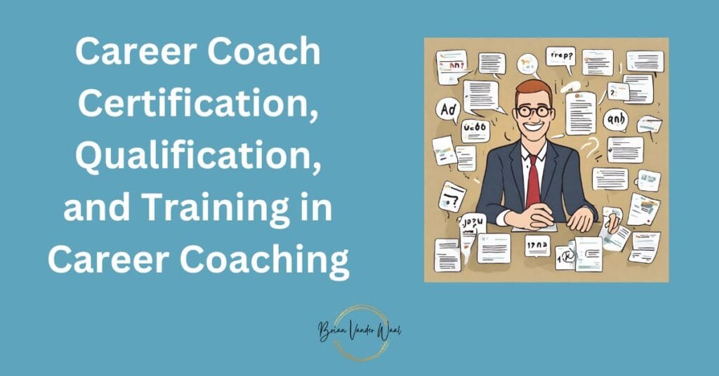 How to Become a Certified Career Coach: A Comprehensive Guide